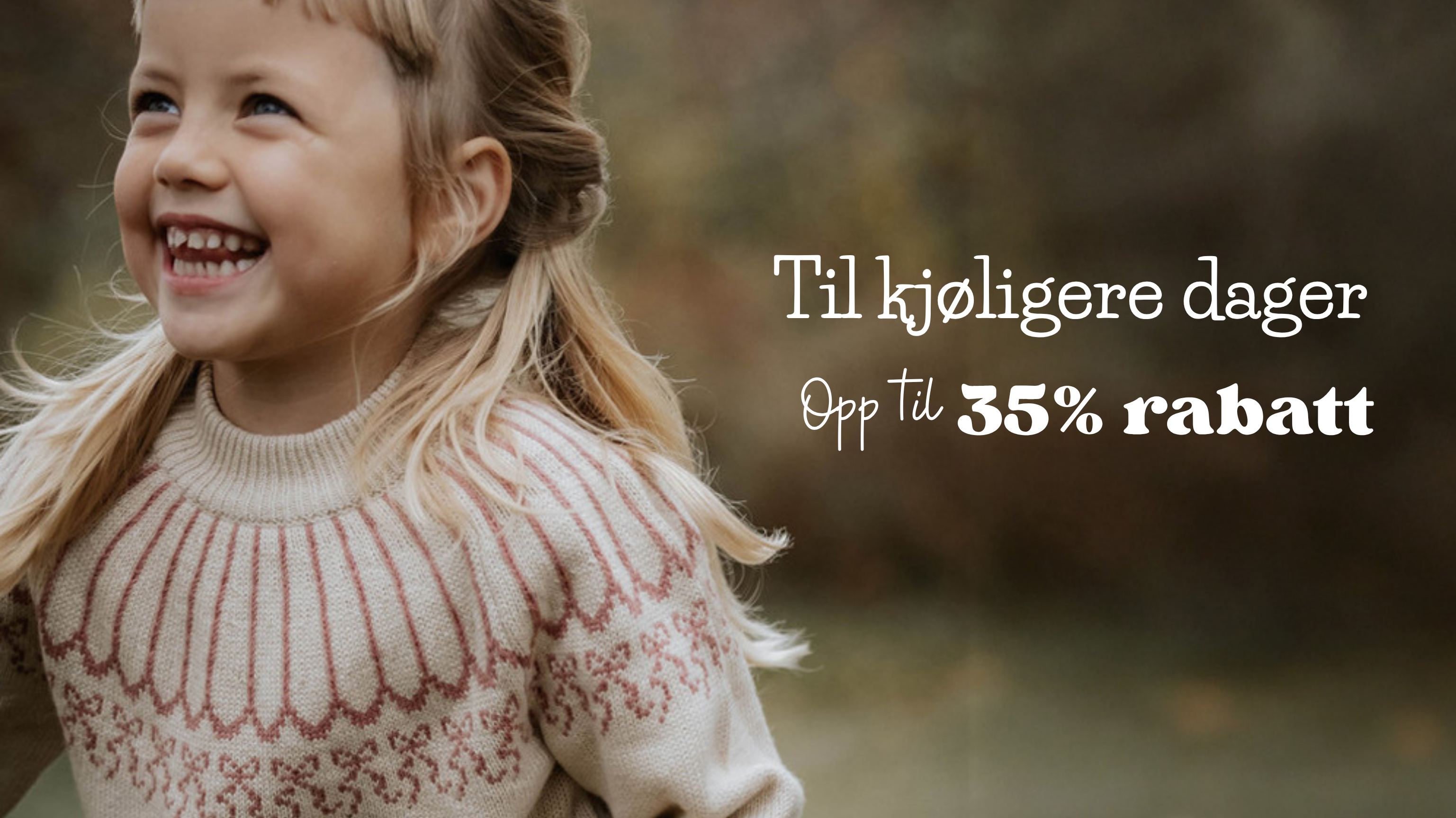 Til kjøligere dager